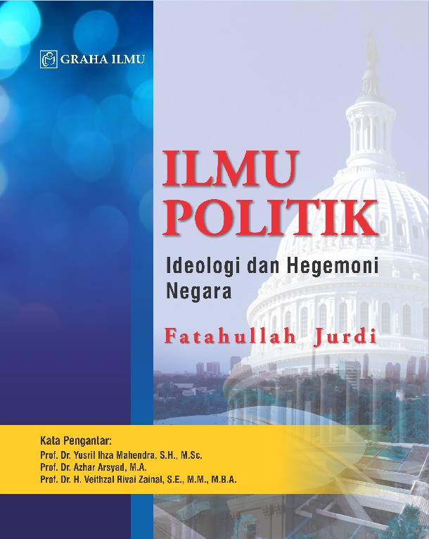 Ilmu Politik; Ideologi dan Hegemoni Negara